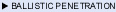 Ballistic penetration